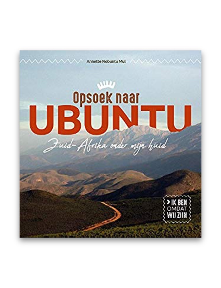 Annette Nobuntu Mul - Opsoek naar Ubuntu