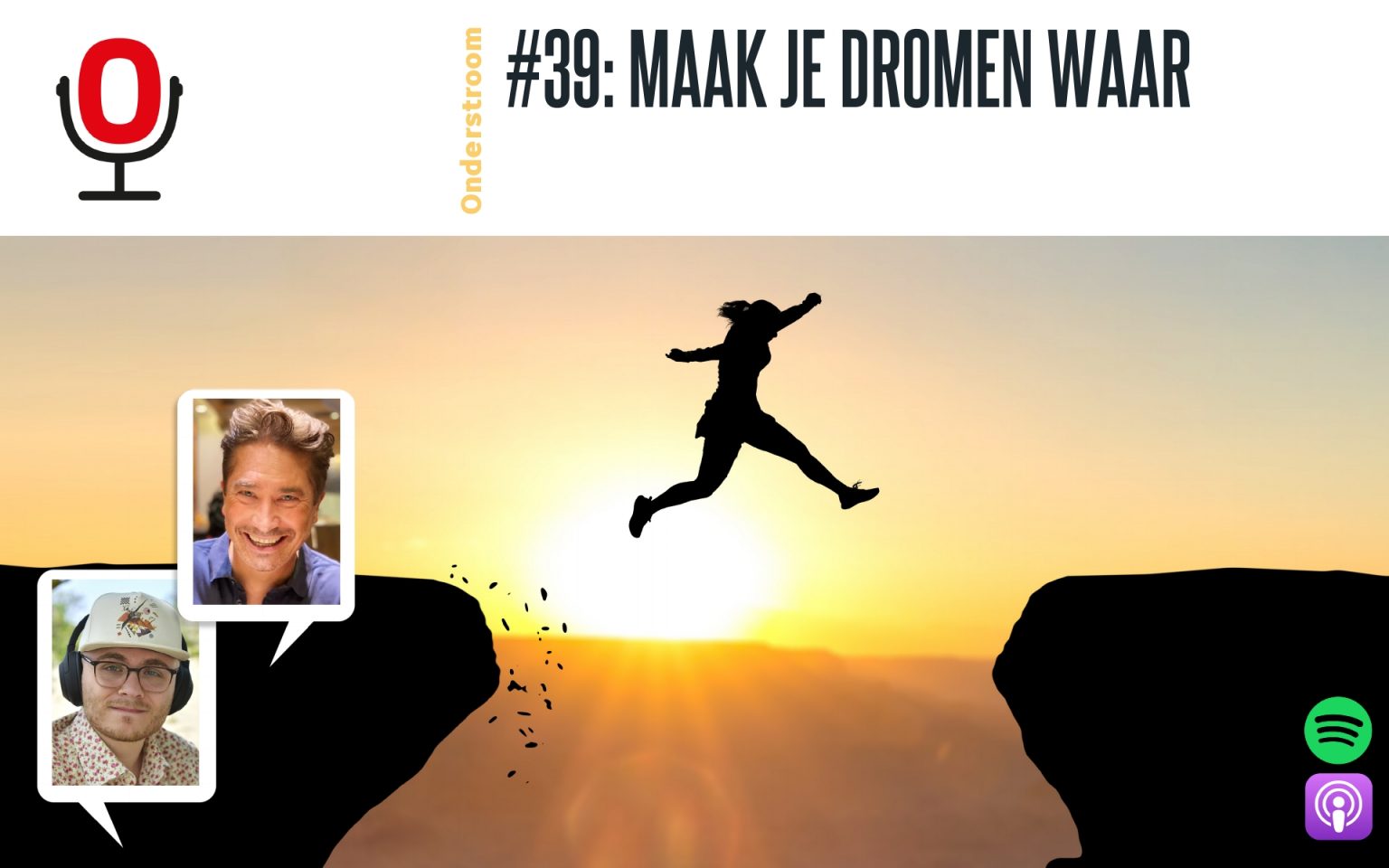 Onderstroom podcast 39 Maak je dromen waar The Optimist