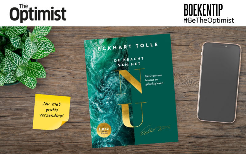 Boekentip: 20 jaar Eckhart Tolle’s De kracht van het Nu - The Optimist