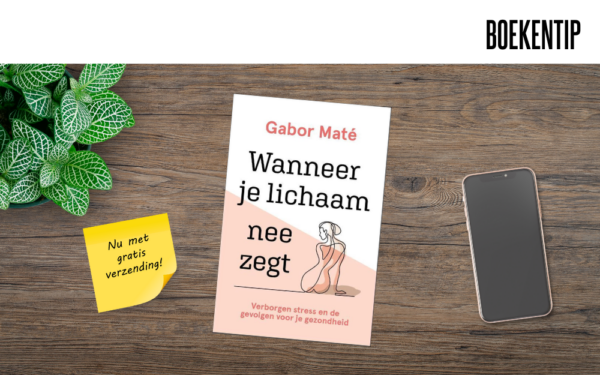 Boekentip Wanneer je lichaam nee zegt 21-7-2023