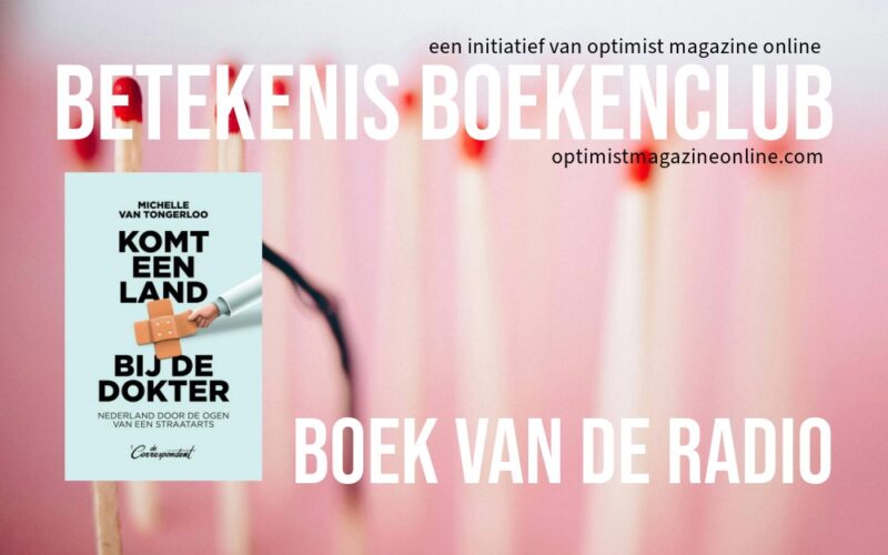 Boek van de Radio - Komt een land bij de dokter van Michelle van